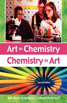 Art in Chemistry: Chemistry in Art: Chemistry in Art, 2nd Edition