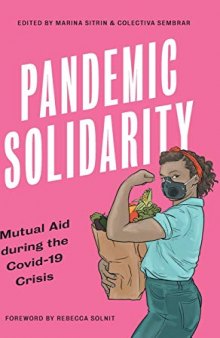 Pandemic Solidarity: Mutual Aid During the Covid-19 Crisis