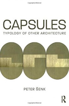 Capsules: Typology of Other Architecture