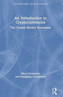 An Introduction to Cryptocurrencies: The Crypto Market Ecosystem