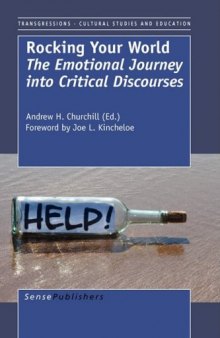 Rocking Your World: The Emotional Journey into Critical Discourses