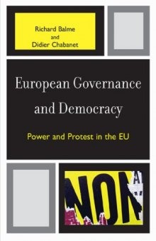 European Governance and Democracy: Power and Protest in the EU
