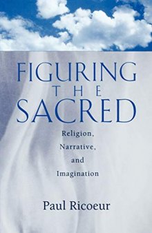 Figuring the sacred : religion, narrative, and imagination