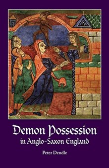 Demon Possession in Anglo-Saxon England