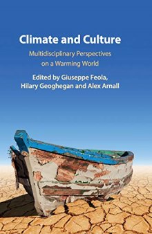 Climate and Culture: Multidisciplinary Perspectives on a Warming World