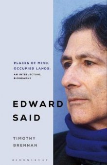 Places of Mind: A Life of Edward Said