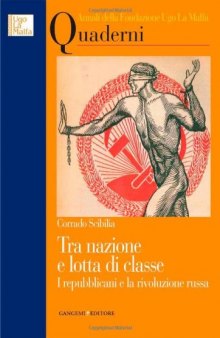 Tra nazione e lotta di classe. I repubblicani e la rivoluzione russa