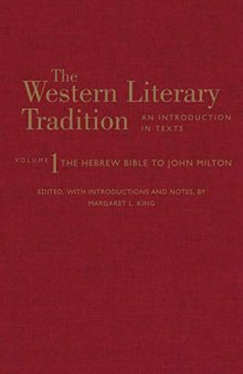 The Western Literary Tradition: The Hebrew Bible to John Milton