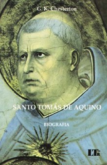 Santo Tomás de Aquino: Biografia - tradução e notas de Carlos Ancêde Nougué