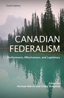 Canadian Federalism: Performance, Effectiveness, and Legitimacy