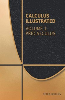 Calculus Illustrated. Volume 1: Precalculus