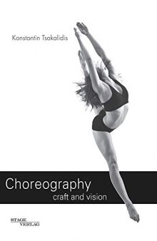 Choreography Craft and Vision