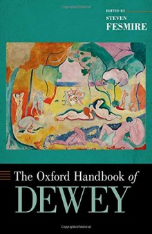 The Oxford Handbook of Dewey (Oxford Handbooks)