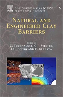 Natural and Engineered Clay Barriers, Volume 6