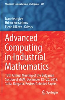 Advanced Computing in Industrial Mathematics: 13th Annual Meeting of the Bulgarian Section of SIAM, December 18-20, 2018, Sofia, Bulgaria, Revised ...