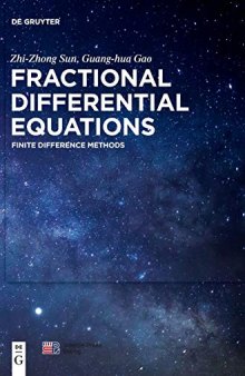 Fractional Differential Equations: Finite Difference Methods