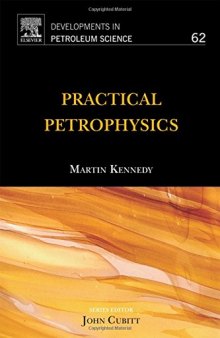 Practical Petrophysics, Volume 62