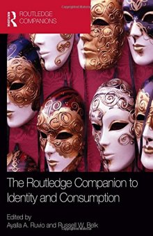The Routledge Companion to Identity and Consumption