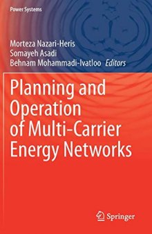 Planning and Operation of Multi-Carrier Energy Networks (Power Systems)