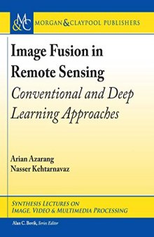 Image Fusion in Remote Sensing: Conventional and Deep Learning Approaches