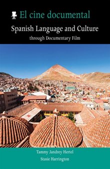 El cine documental - Spanish Language and Culture through Documentary Film