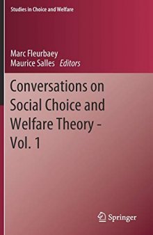 Conversations on Social Choice and Welfare Theory