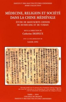 Médecine, religion et société dans la Chine médiévale