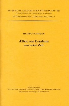 Ælfric von Eynsham und seine Zeit