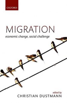 Migration: Economic Change, Social Challenge