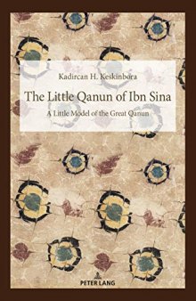 The Little Qanun of Ibn Sina: Little Model of the Great Qanun