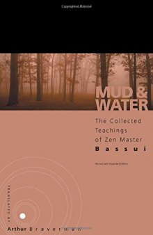 Mud and Water: The Collected Teachings of Zen Master Bassui