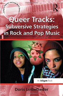 Queer tracks : subversive strategies in rock and pop music