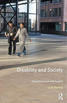 Disability And Society: Emerging Issues And Insights