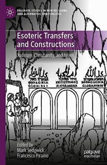 Esoteric transfers and constructions: Judaism, Christianity, and Islam