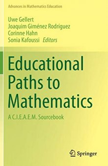 Educational Paths to Mathematics: A C.I.E.A.E.M. Sourcebook
