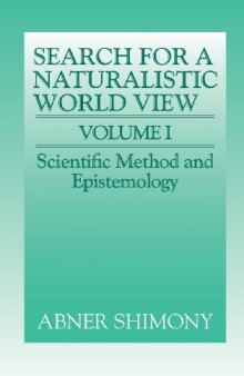 Search for a naturalistic world view vol.2 - Natural science and metaphysics