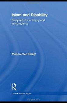 Islam and Disability: Perspectives in Theology and Jurisprudence