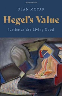 Hegel's Value: Justice as the Living Good