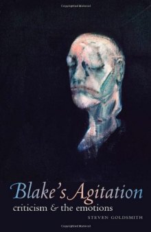 Blake's Agitation: Criticism and the Emotions