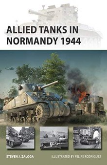 Allied Tanks in Normandy 1944 (New Vanguard)