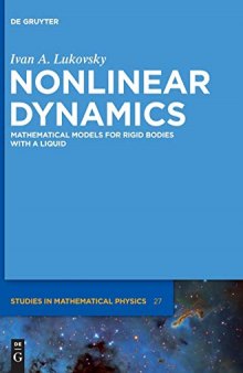 Nonlinear Dynamics: Mathematical Models for Rigid Bodies with a Liquid