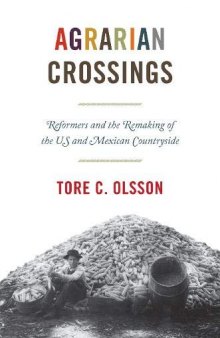 Remaking the Rural World: The American South and Mexico in the Twentieth Century