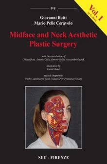 Midface and Neck Aesthetic Plastic Surgery_Vol 1