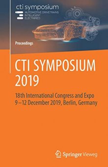 CTI SYMPOSIUM 2019: 18th International Congress and Expo 9 - 12 December 2019, Berlin, Germany (Proceedings) (English and German Edition)