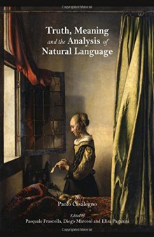 Truth, Meaning and the Analysis of Natural Language