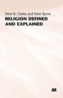 Religion Defined and Explained