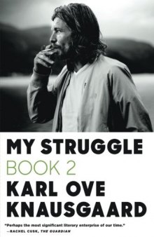 My Struggle: Book 2: A Man in Love