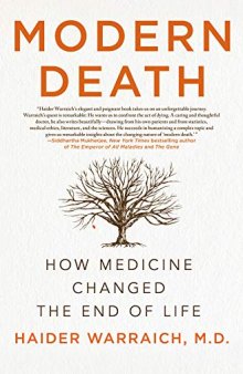 Modern Death: How Medicine Changed the End of Life