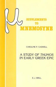 A Study of Thumos in Early Greek Epic