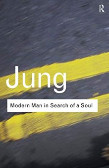 Jung: Modern Man in Search of a Soul